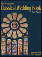 The Complete Classical Wedding Book piano sheet music cover
